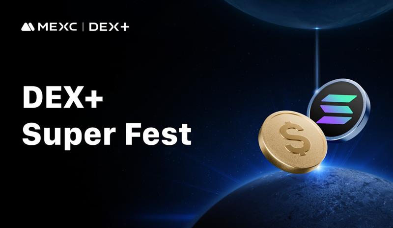 Earn up to 550 USDT at the new MEXC trading event, Dex+ Super Fest