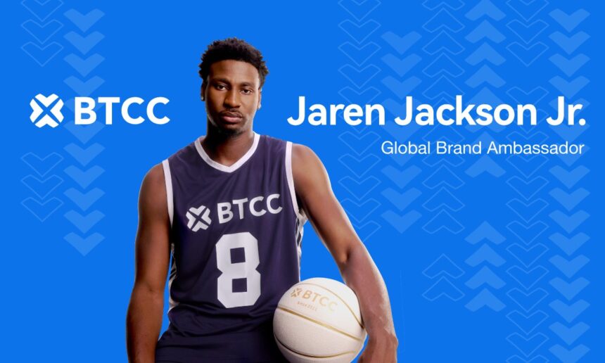 BTCC has appointed Jaren Jackson Jr. as the brand global ambassador